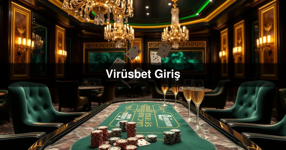 Virüsbet Giriş
