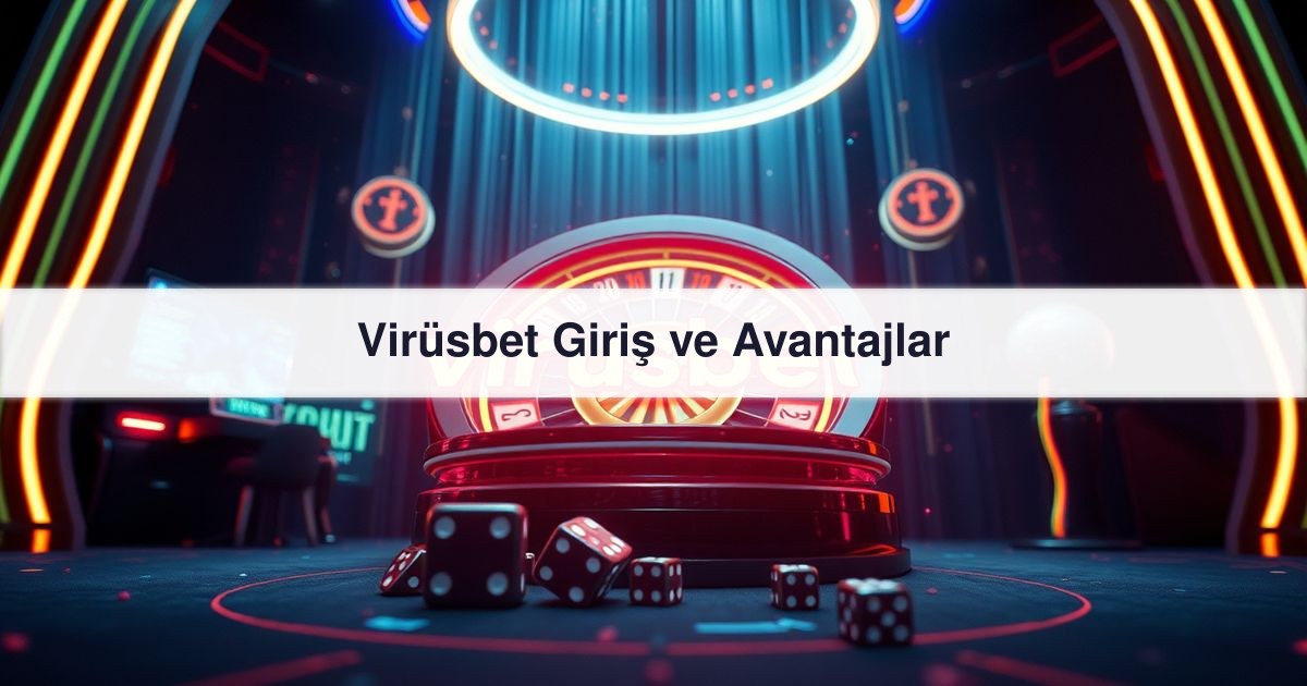 Virüsbet Giriş