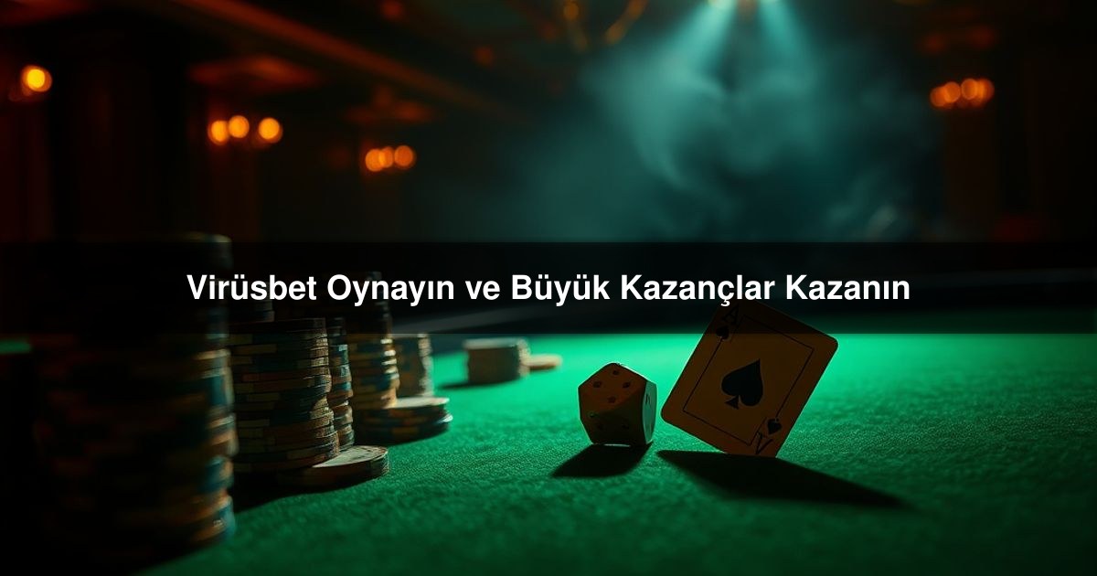 Virüsbet Oynayın