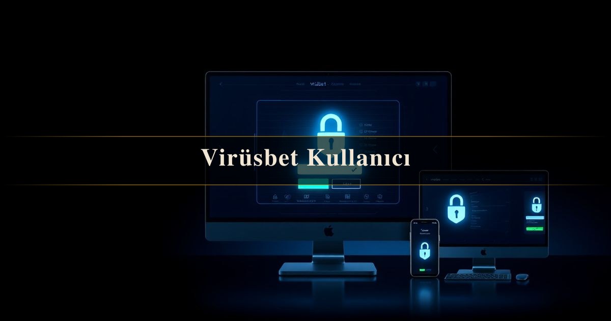 Virüsbet Kullanıcı